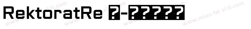 RektoratRe 语字体转换